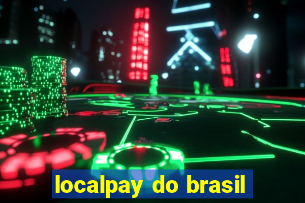 localpay do brasil